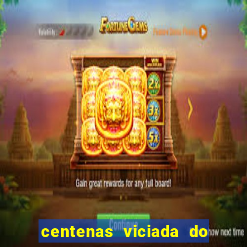 centenas viciada do jogo de bicho 2016